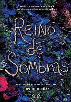 Reseña: Reino de Sombras, by Sophie Jordan