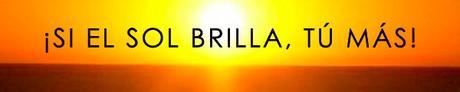 Este Verano Brilla Más que el Sol Este Verano Brilla Más que el Sol