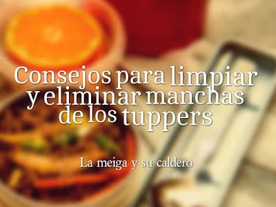 Consejos para limpiar y eliminar manchas de los tuppers