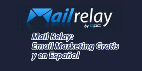 Conociendo MailRelay Conociendo MailRelay