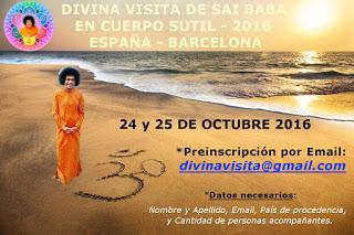 DIVINA VISITA DE SRI SATHYA SAI BABA A ESPAÑA 2016