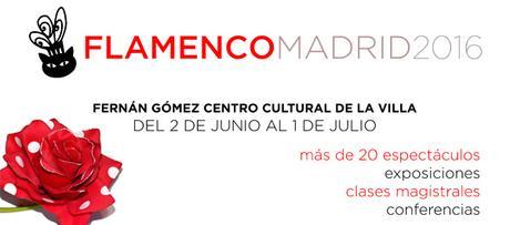 Festival FLAMENCO MADRID 2016.