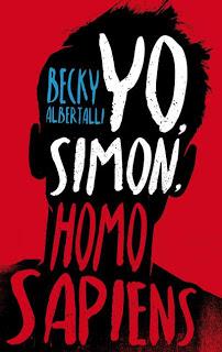 Reseña ~ Yo, Simon, Homo Sapiens ~ Becky Albertalli