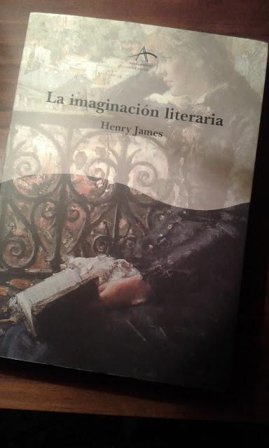 'La imaginación literaria', o de cómo entiende Henry James la ficción novelesca