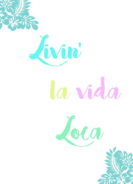 Livin´ la vida loca