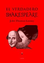 John Thomas Looney. El verdadero Shakespeare