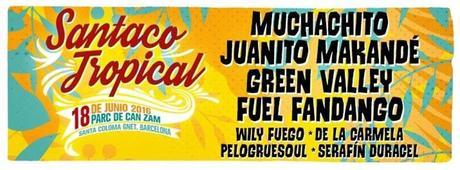 Santaco Tropical 2016, cartel completo