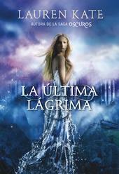 La Última Lágrima de Lauren Kate