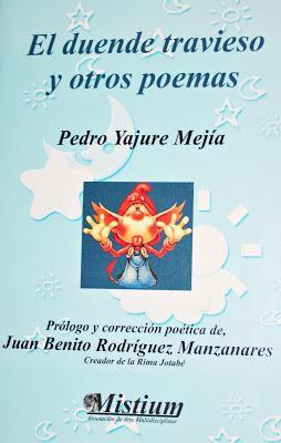 El duende travieso y otros poemas. Un poemario de Pedro Yajure Mejía