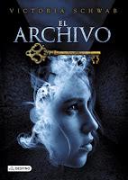 Reseña: El Archivo - Victoria Schwab