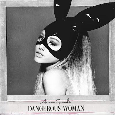 Ariana Grande: Dangerous Woman