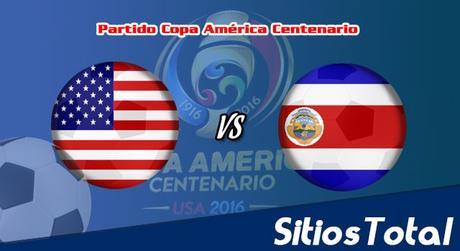 Estados Unidos vs Costa Rica en Vivo y Online – Fase de Grupos – Copa América Centenario