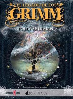 El legado de los Grimm — Polly Shulman