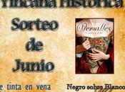 Sorteo junio Yincana Historica: ejemplares "Versalles, sueño rey", Elizabeth Massie