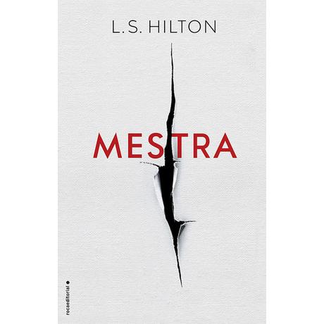 Reseña: Maestra by L.S Hilton