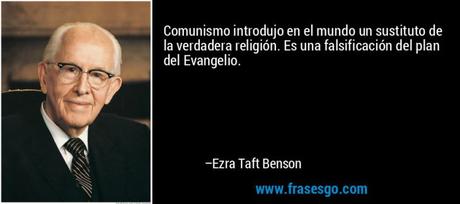 frase-comunismo_introdujo_en_el_mundo_un_sustituto_de_la_verdadera-ezra_taft_benson