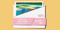 Suave se presenta en Costello con Alien Tango y Baywaves