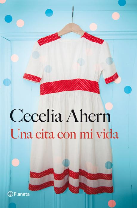 Una cita con mi vida - Cecelia Ahern