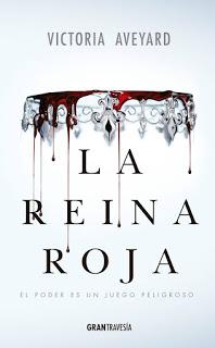 La reina roja de Victoria Aveyard