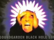 Soundgarden: Aquel Black Hole