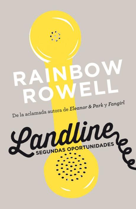 Landline -Segundas oportunidades- Rainbow Rowell