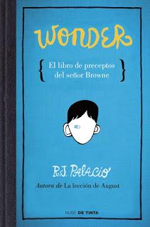 Wonder: el libro de preceptos del señor Browne, de R.J. Palacio