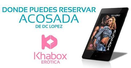 OS PRESENTO MI NUEVA NOVELA: ACOSADA