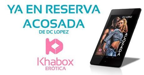 OS PRESENTO MI NUEVA NOVELA: ACOSADA