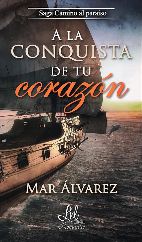 A la conquista de tu corazón - Mar Alvárez