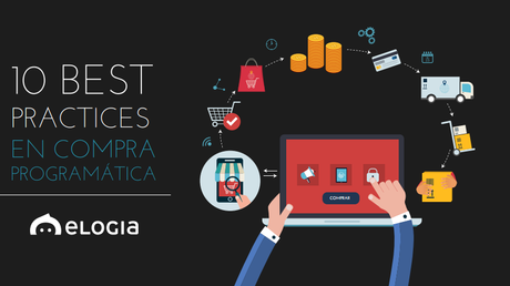 10 prácticas para mejorar la venta online a través de la compra programática