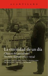 La eternidad de un día, clásicos del periodismo literario alemán (1823-1934) en El Confidencial