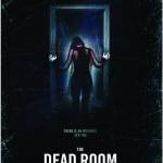 Nocturna Film Fest: THE DEAD ROOM, los fantasmas existen