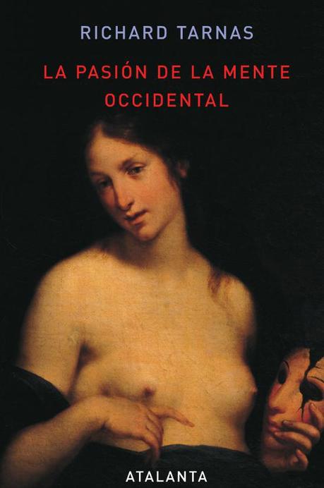 La pasión de la mente occidental