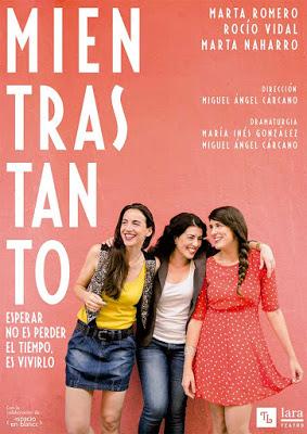 Mientras Tanto 3ª temporada en el Teatro Lara