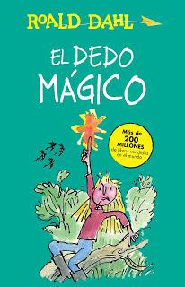 Reseña: El dedo mágico, de Roald Dahl