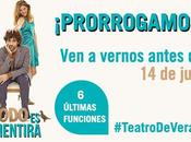 Todo Mentira,prorrogado