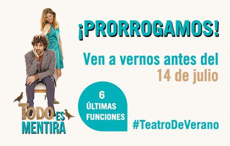 Todo es Mentira,prorrogado