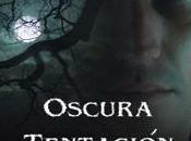 Reseña, oscura tentación