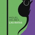 Miguel Delibes: Las ratas