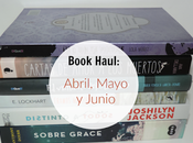 Blog Book Haul: Abril, Mayo, Junio 2016