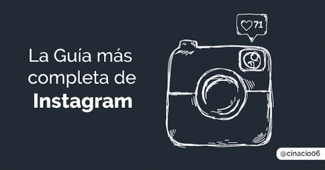 Guía de #Instagram Vía @cinacio06