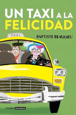 Un taxi a la felicidad - Baptiste Beaulieu