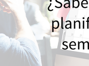 ¿Sabes cómo planificar semana? (+plantilla gratis)