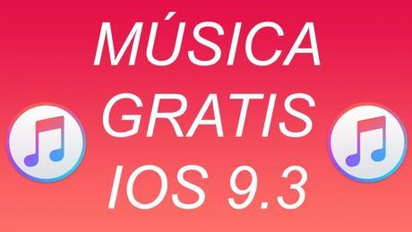 Truco como tener música gratis en tu iPhone, iPad, iPod Touch en iOS 9.3.3 Truco como tener música gratis en tu iPhone, iPad, iPod Touch en iOS 9.3.3
