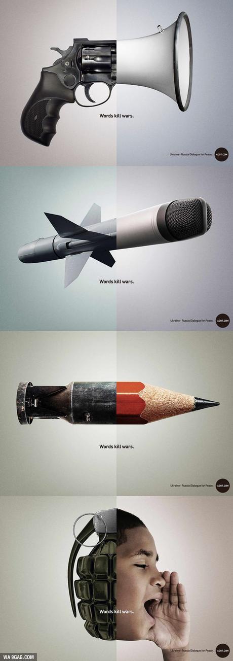 Creative Ads: Words kill wars.