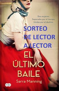 http://leyendoyleyendo.blogspot.com.es/2016/06/sorteo-de-el-ultimo-baile-sarra-manning.html