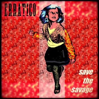 [Apuesta Telúrica] Errático - Save The Savage