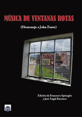 Música de ventanas rotas (Homenaje a John Fante):