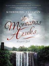 Las Montañas Azules - Kimberley Freeman Las Montañas Azules - Kimberley Freeman