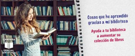 “Gracias, biblioteca”, una campaña social en colaboración con Casa del Libro afae6822-04aa-4388-8c46-dc80fb6a2305